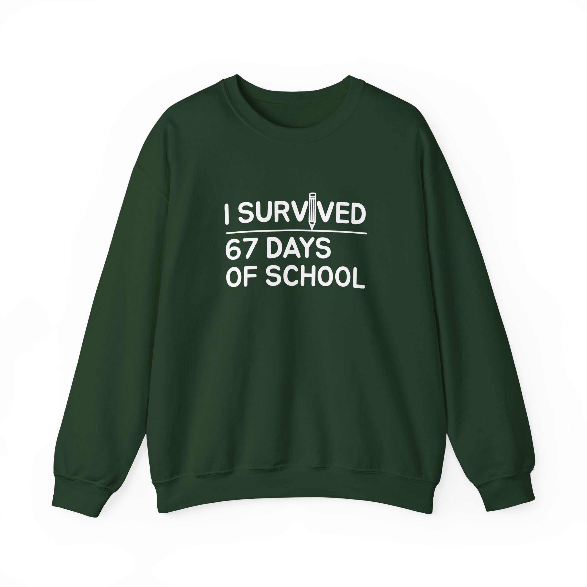 I Survived 67 Days of School” Funny Teacher & Student Sweatshirt – End of School Gift, Classroom Humor Crewneck