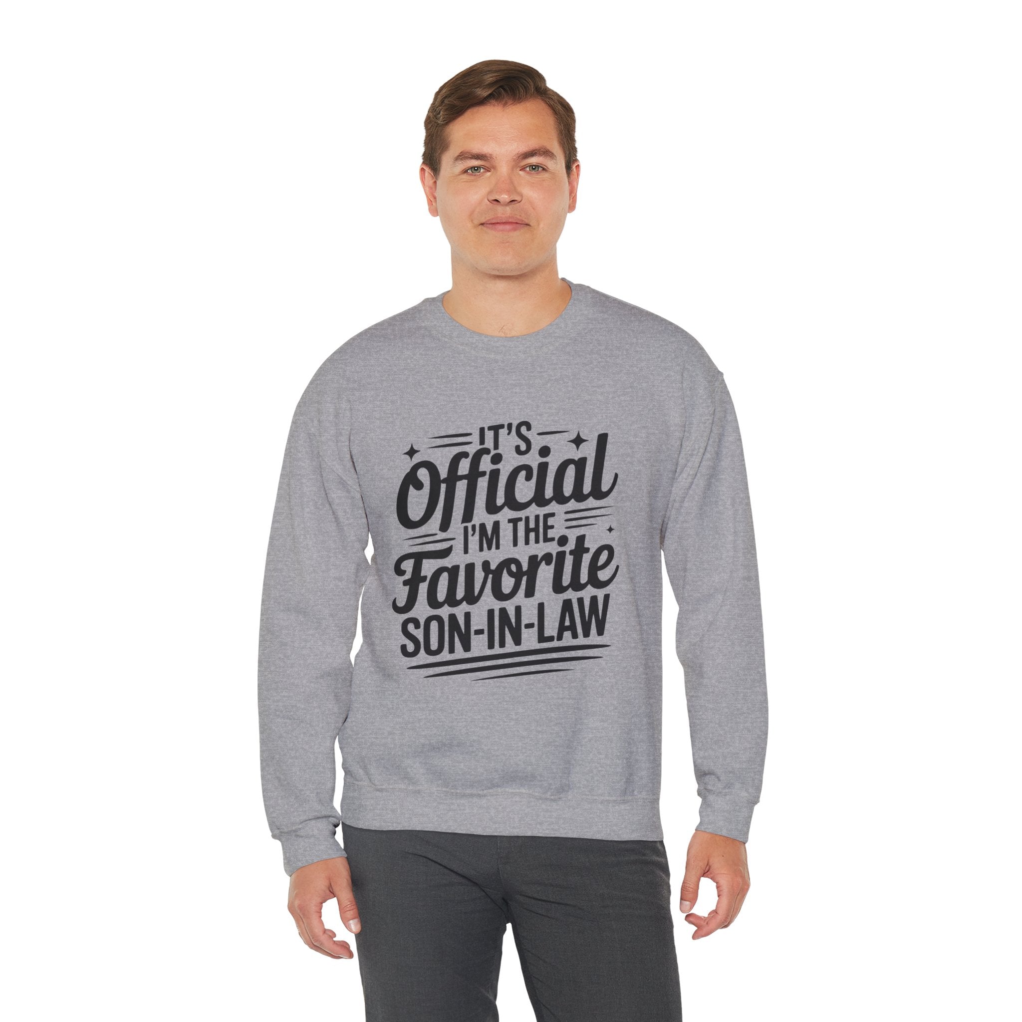 It’s Official I’m The Favorite Son-In-Law Sweatshirt | Funny Men’s Gift Pullover for Family & Holidays