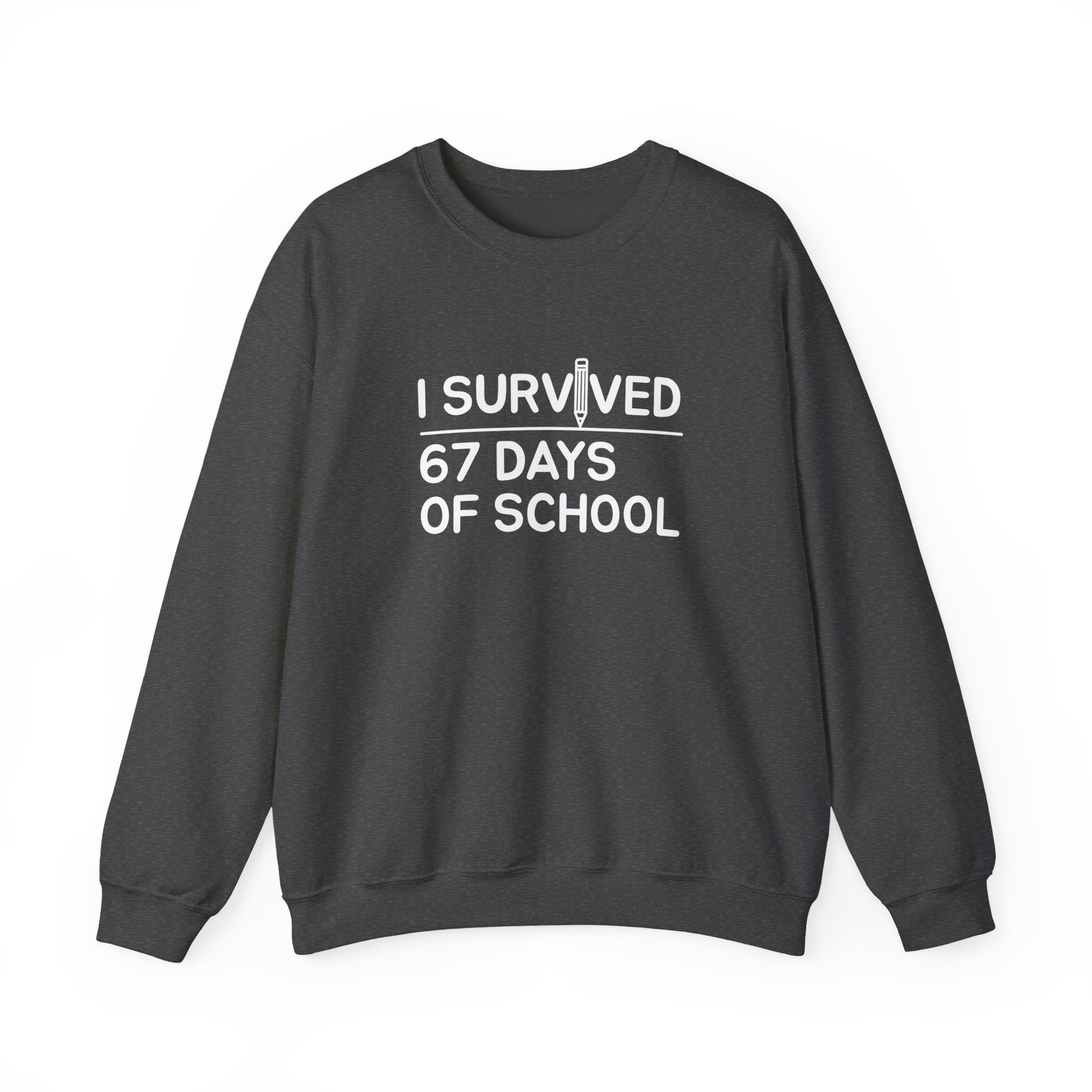 I Survived 67 Days of School” Funny Teacher & Student Sweatshirt – End of School Gift, Classroom Humor Crewneck