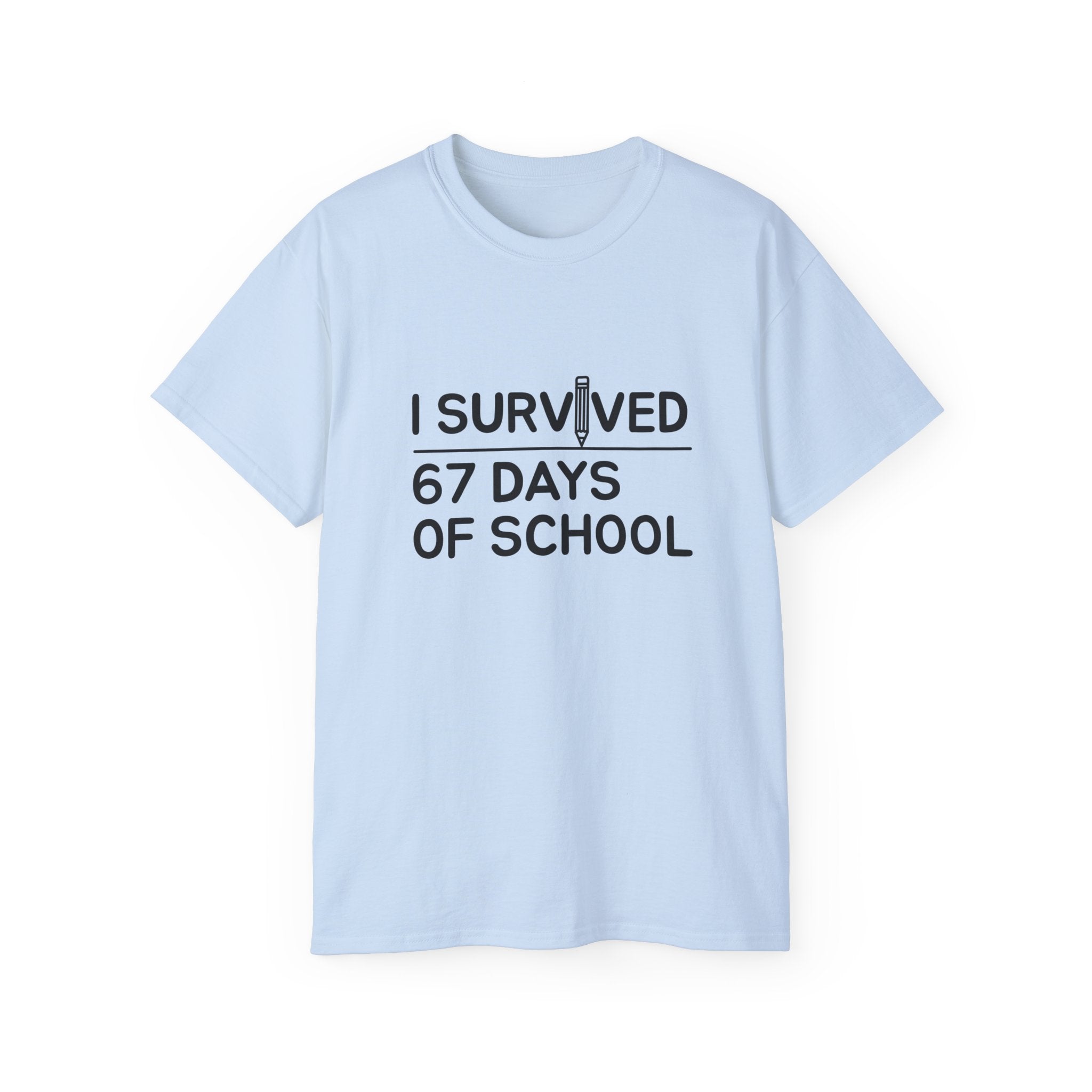 I Survived 67 Days of School” Funny Teacher & Student T-Shirt – End of School Gift, Classroom Humor Tee