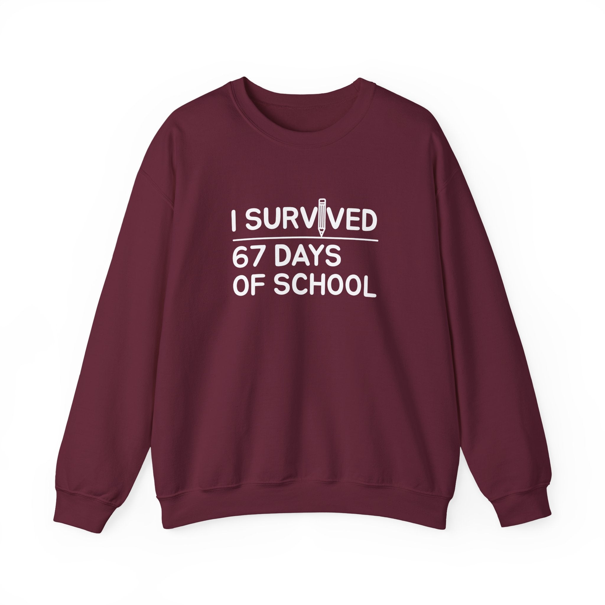 I Survived 67 Days of School” Funny Teacher & Student Sweatshirt – End of School Gift, Classroom Humor Crewneck