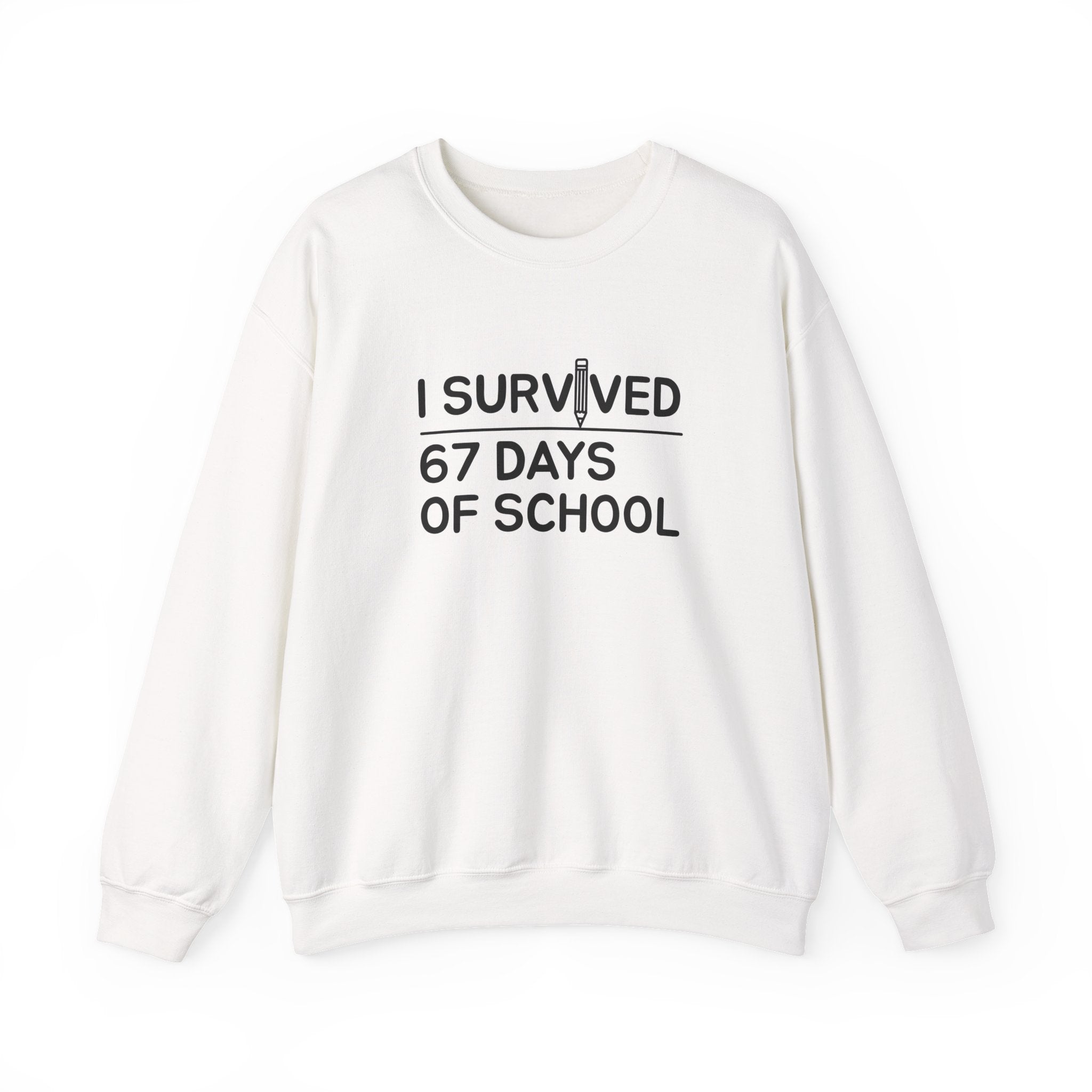 I Survived 67 Days of School” Funny Teacher & Student Sweatshirt – End of School Gift, Classroom Humor Crewneck