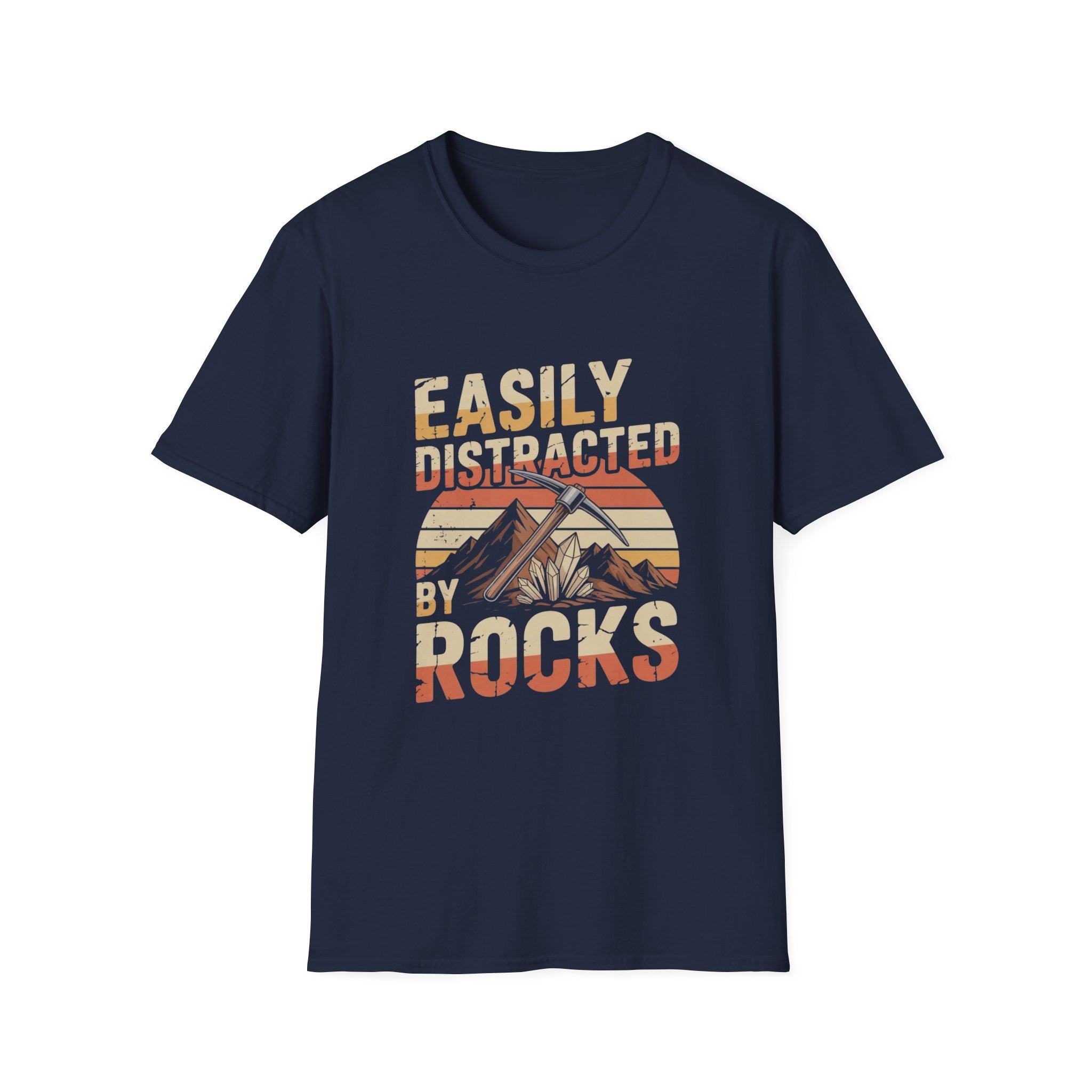 Easily Distracted By Rocks T-Shirt — Vintage Mountain Geology Tee for Rockhounds